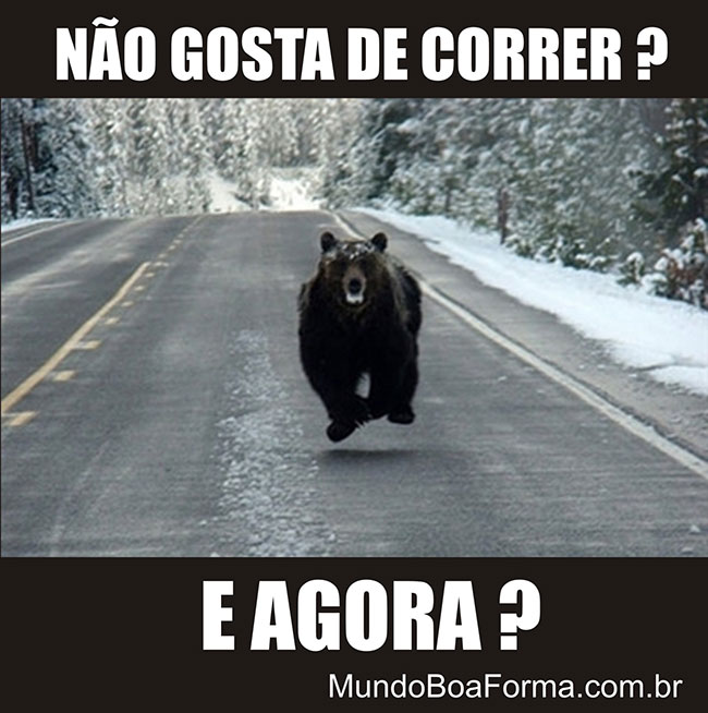 Não Gosta de Correr?