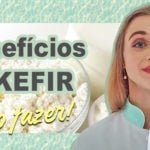 benefícios do kefir