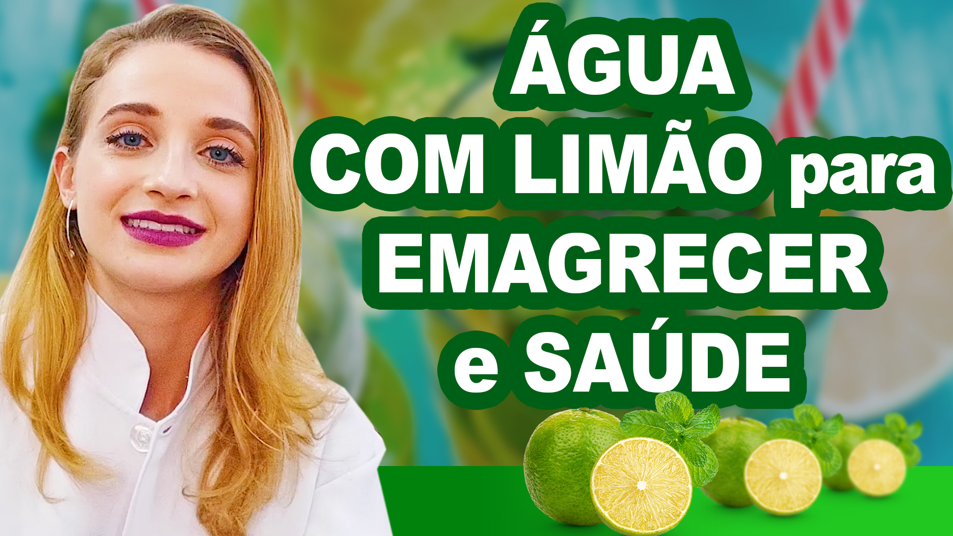 [VÍDEO] Água com limão para emagrecer e saúde - Benefícios e como tomar ...