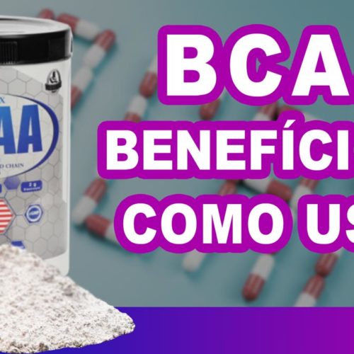 video BCAA benefícios como usar e dicas