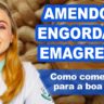capa video amendoim engorda ou emagrece