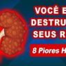 hábitos prejudiciais para os rins