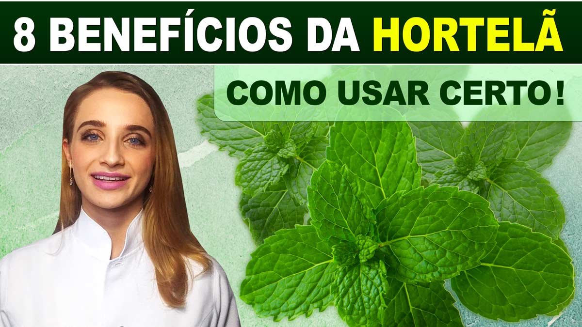 [VÍDEO] 8 benefícios da hortelã para saúde - Como usar certo ...