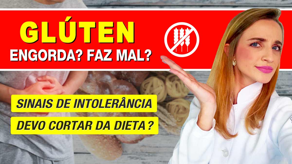 [VÍDEO] Glúten engorda? Faz mal? Alimentos, cuidados e dicas ...